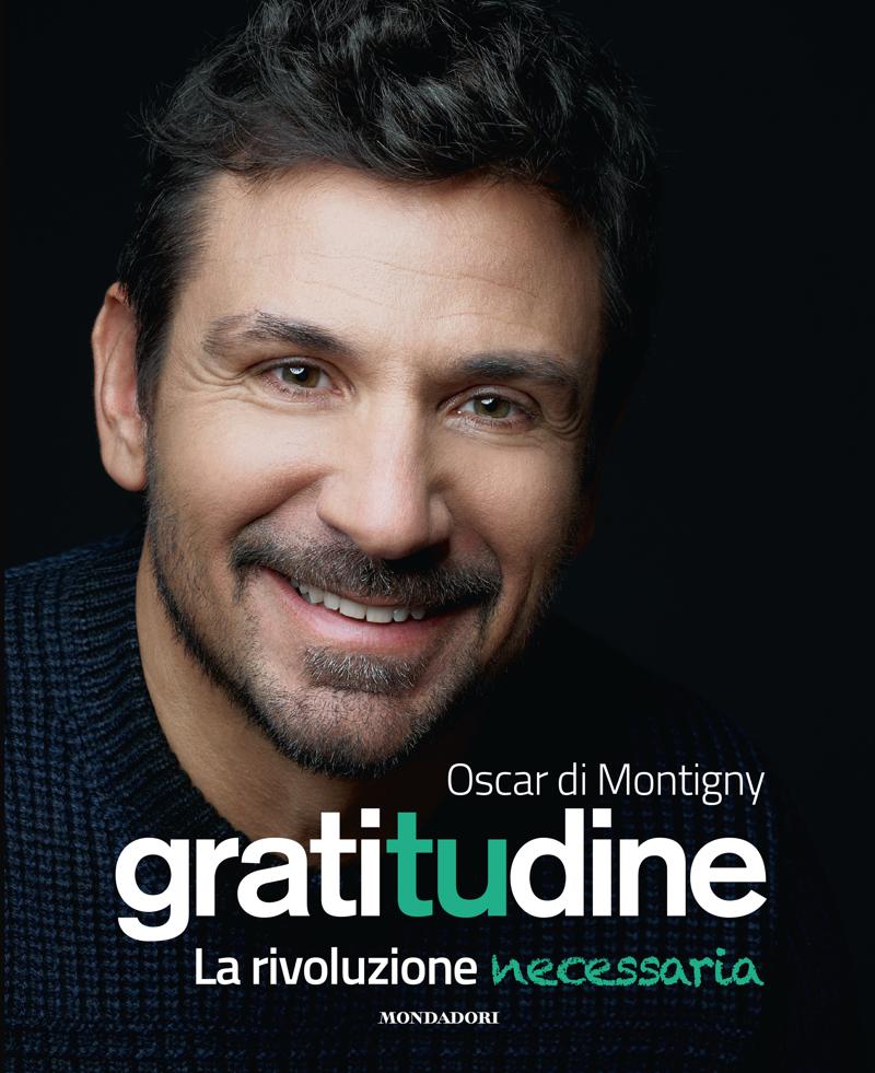 Coronavirus, Gratitudine: La rivoluzione necessaria di Oscar Di Montigny Coronavirus, Gratitudine: La rivoluzione necessaria di Oscar Di Montigny