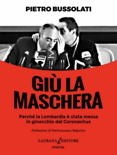 Coronavirus, Bussolati in “Giù la maschera”: ecco cos’è successo in Lombardia
