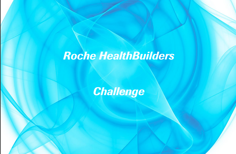 Roche HealthBuilders: una nuova challenge di open innovation per la ripresa Roche HealthBuilders: una nuova challenge di open innovation per la ripresa