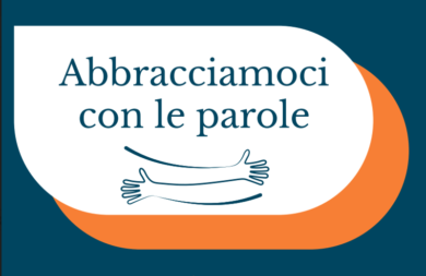 “Abbracciamoci con le parole”: tutti contro il maltrattamento degli anziani