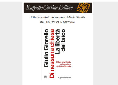 In libreria “Di nessuna chiesa”, il libro-manifesto di Giulio Giorello