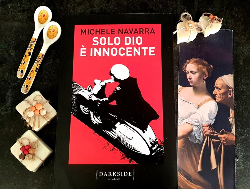 Michele Navarra, nuovo maestro del thriller italiano: “Solo Dio è innocente” Michele Navarra, nuovo maestro del thriller italiano: “Solo Dio è innocente”