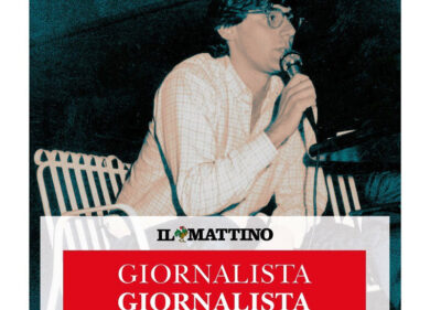 “Giancarlo Siani. Giornalista-Giornalista”, un volume per ricordarne la fine