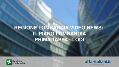 Il Piano Lombardia: prima tappa – Lodi