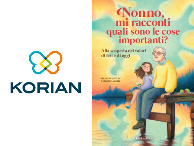 Korian presenta il libro “Nonno, mi racconti quali sono le cose importanti?” Korian presenta il libro “Nonno, mi racconti quali sono le cose importanti?”