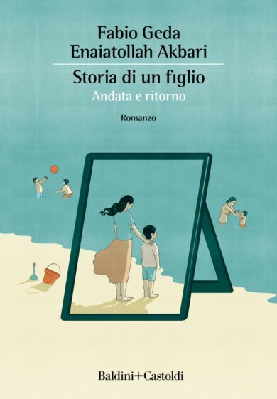 Storia di un figlio, un libro atteso da 10 anni: intervista ad Akbari e Geda
