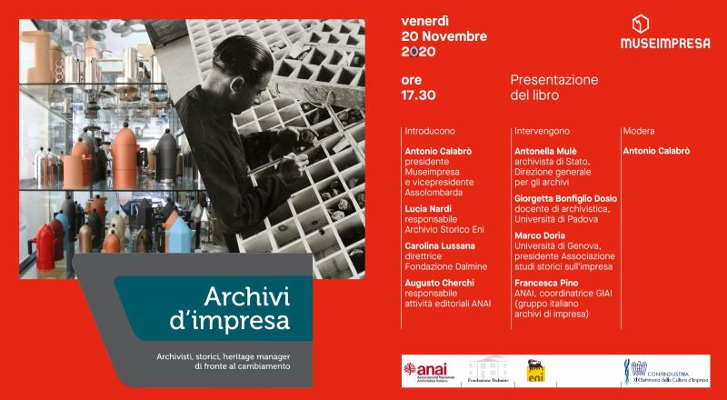 Eni svela i suoi “archivi d’impresa”: venerdì 20 la presentazione del libro Eni svela i suoi “archivi d’impresa”: venerdì 20 la presentazione del libro