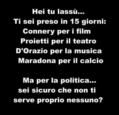 Ironia web: Connery, Proietti, Maradona… non sarà l’ora di qualche politico?
