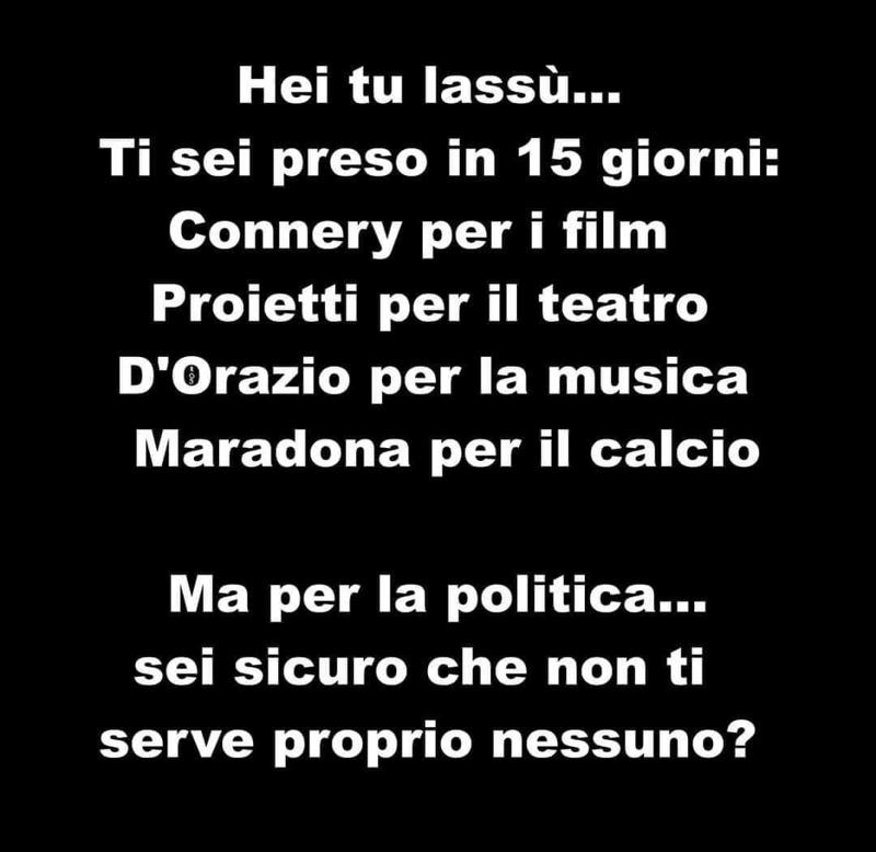 Ironia web: Connery, Proietti, Maradona… non sarà l’ora di qualche politico? Ironia web: Connery, Proietti, Maradona… non sarà l’ora di qualche politico?