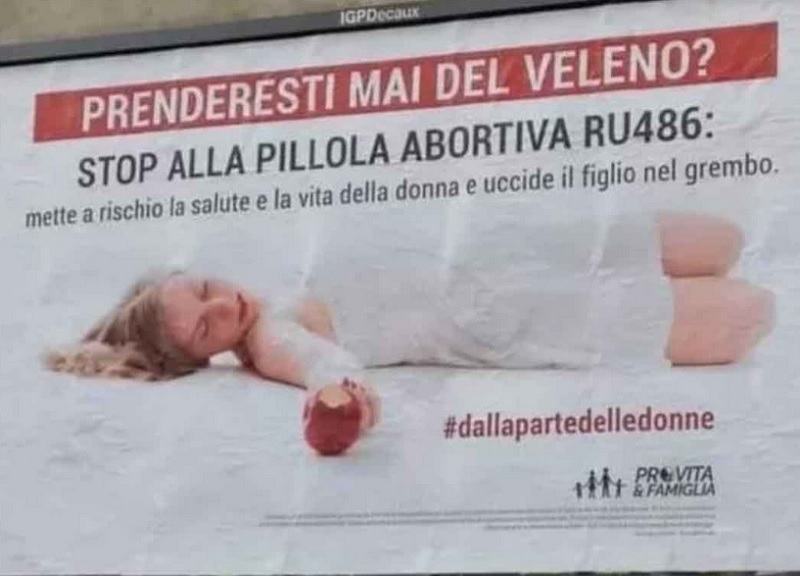 Pillola abortiva, manifesti shock di Pro vita Pillola abortiva, manifesti shock di Pro vita