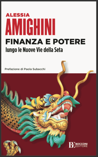 Globalizzazione “al contrario”. La linfa finanziaria delle Vie della Seta