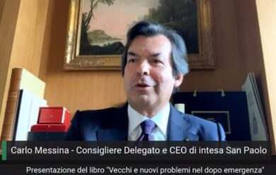 Messina (Intesa Sanpaolo): “Le banche accompagnano il Paese verso la ripresa”