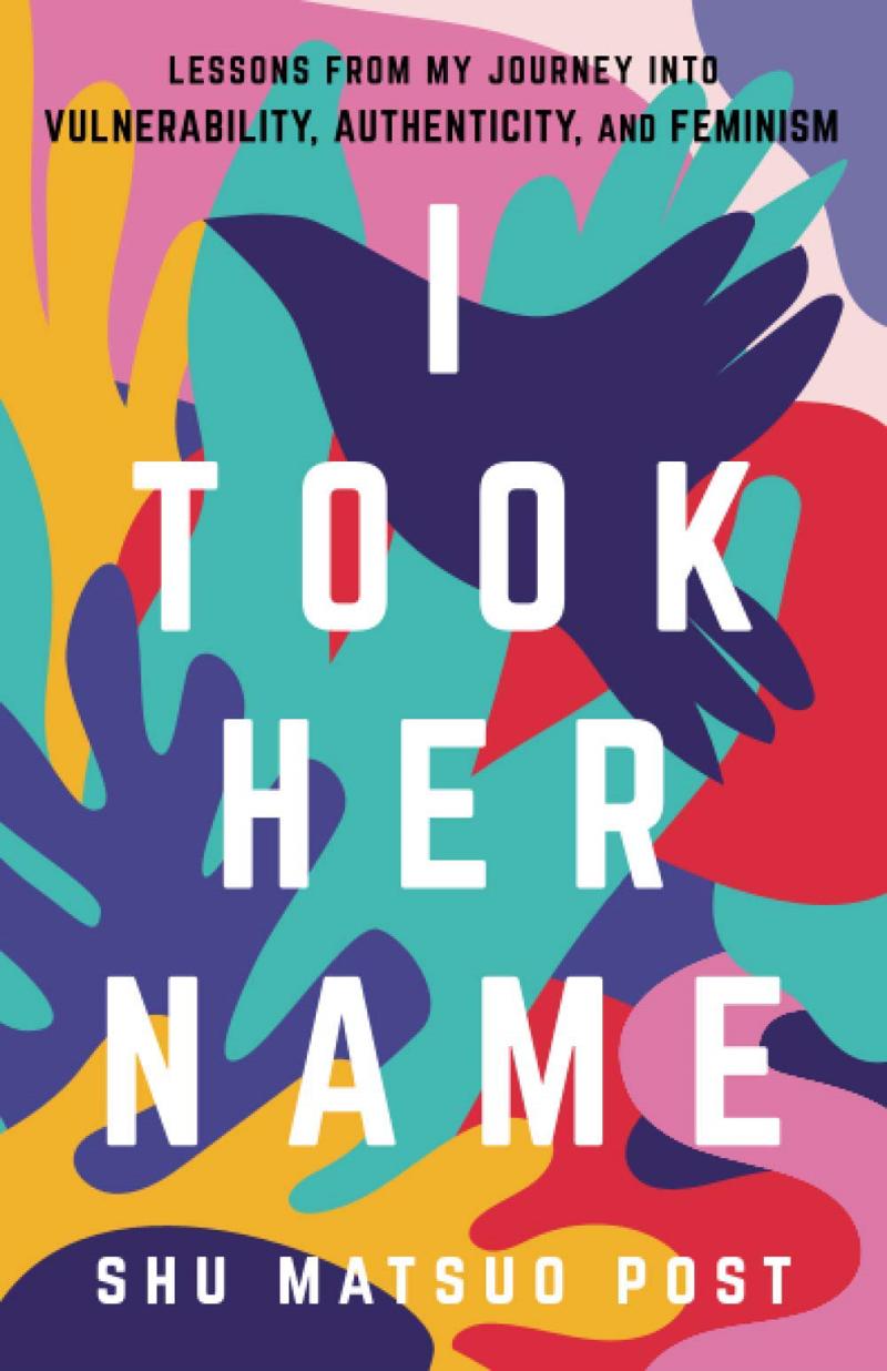 i took her name i took her name