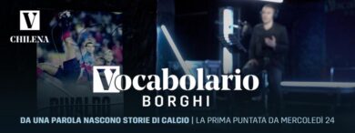 Dazn, Stefano Borghi presenta uno spettacolare ‘Vocabolario’ in 10 puntate