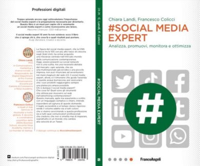 Il social media expert: chi è, che cosa fa, come sceglierlo. Il libro