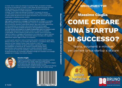 Massimo Ciaglia: è subito Bestseller “Come Creare Una Startup Di Successo?”