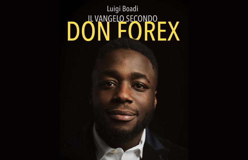 Galleria foto 'Il Vangelo secondo Don Forex. Manuale di trading on line per neofiti' - foto 1