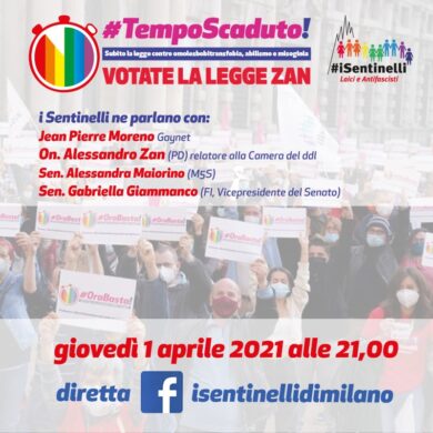 I Sentinelli, tempo scaduto: “Votate la legge Zan”