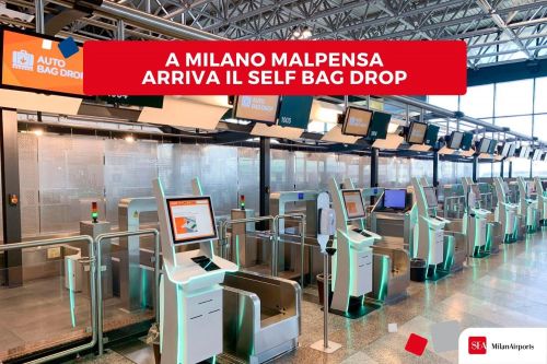 Malpensa, SEA: attivato il self bag drop, bagagli in stiva in autonomia Malpensa, SEA: attivato il self bag drop, bagagli in stiva in autonomia