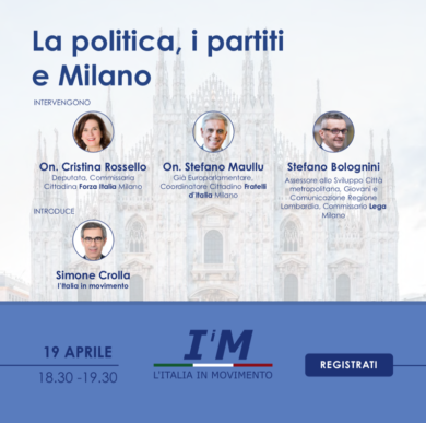“La politica, i partiti e Milano”: appuntamento il 19 aprile