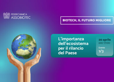 Dalla pandemia al rilancio del paese, il ruolo delle biotecnologie, la diretta