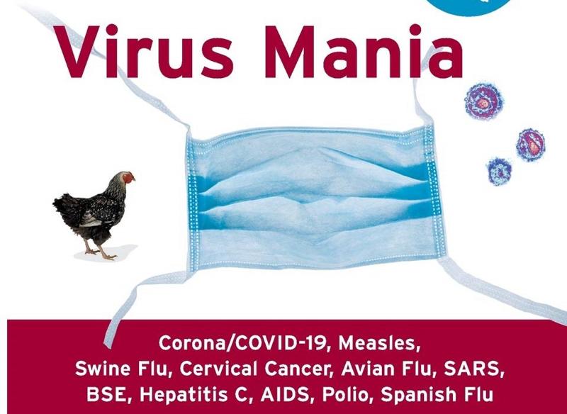 Virus mania, come l’industria medica inventa epidemie per fare profitti Virus mania, come l’industria medica inventa epidemie per fare profitti