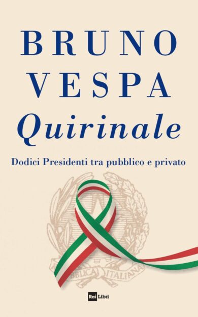 Bruno Vespa, Quirinale: storia dei 12 presidenti e del loro accresciuto potere