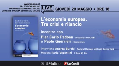 Padoan-Guerrieri, L’economia europea tra crisi e rilancio nel mondo post Covid