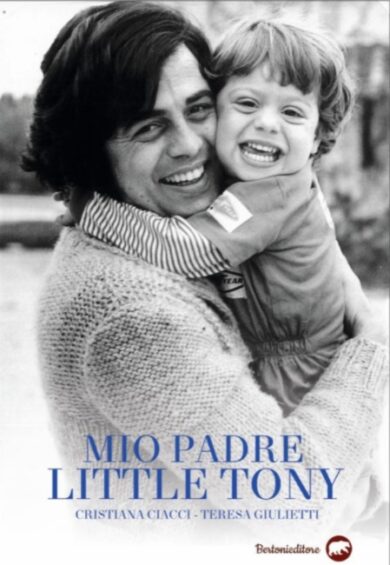 “Mio padre Little Tony”, il libro confessione dell’Elvis italiano