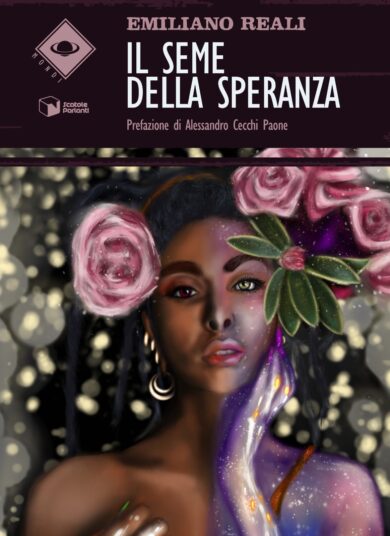 Emiliano Reali, Il seme della speranza: prefazione di Alessandro Cecchi Paone