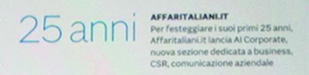 Affari Italiani fa notizia: la rassegna stampa sui 25 anni e AI Corporate Affari Italiani fa notizia: la rassegna stampa sui 25 anni e AI Corporate