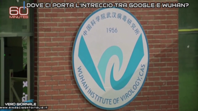 Google, Wuhan e l’origine del virus: il tg VERO GIORNALE