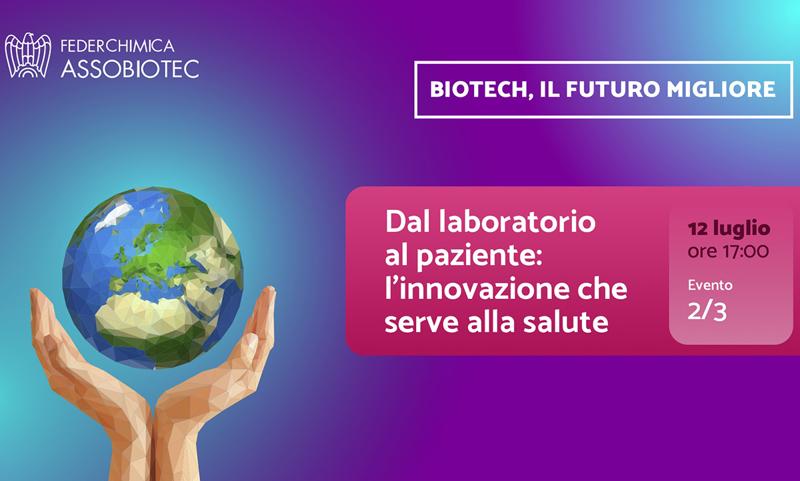 Biotech, il futuro migliore – la diretta web – Biotech, il futuro migliore – la diretta web –