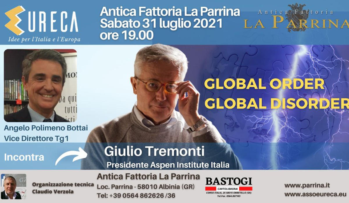 Eureca, incontro con Tremonti su ‘Global Order, Global Disorder’ Eureca, incontro con Tremonti su ‘Global Order, Global Disorder’
