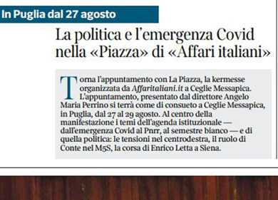 La Piazza di Affaritaliani fa notizia. La kermesse di fine agosto sul CorSera