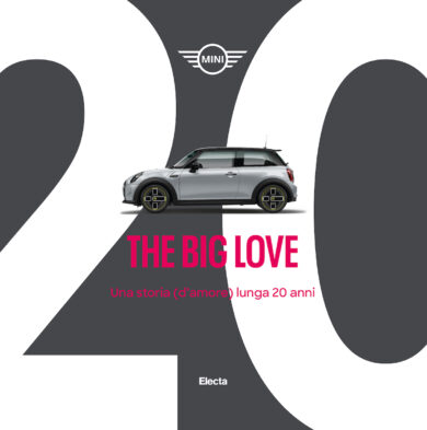 “THE BIG LOVE” il libro per celebrare i 20 anni di MINI nel BMW Group