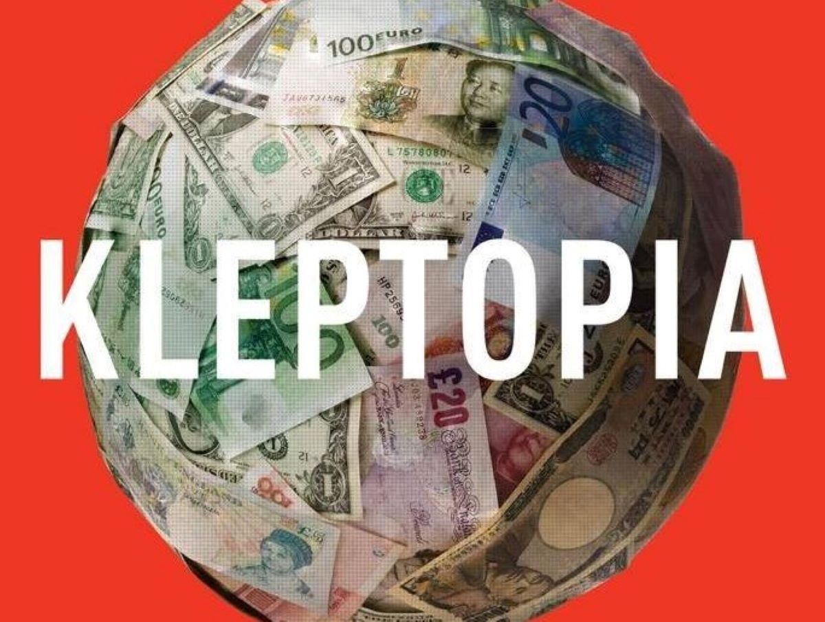 Cleptopia, come il denaro sporco sta conquistando il mondo Cleptopia, come il denaro sporco sta conquistando il mondo