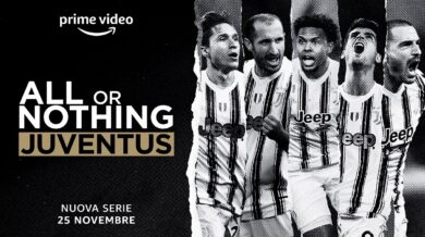 All or Nothing: Juventus, Prime Video svela il trailer ufficiale