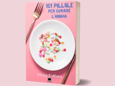 Giusy Pullara, 101 pillole per curare l’anima con la letteratura: nuovo libro