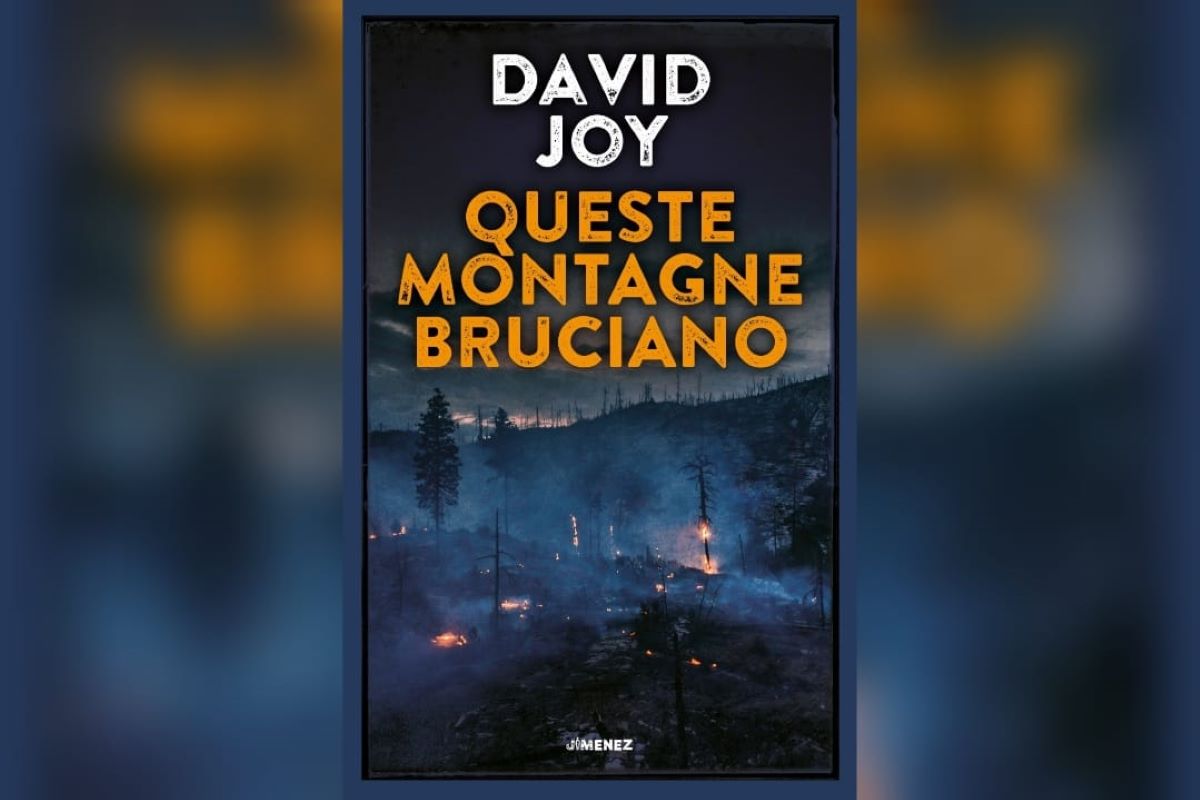 Queste montagne bruciano, David Joy per la prima volta nelle librerie italiane Queste montagne bruciano, David Joy per la prima volta nelle librerie italiane