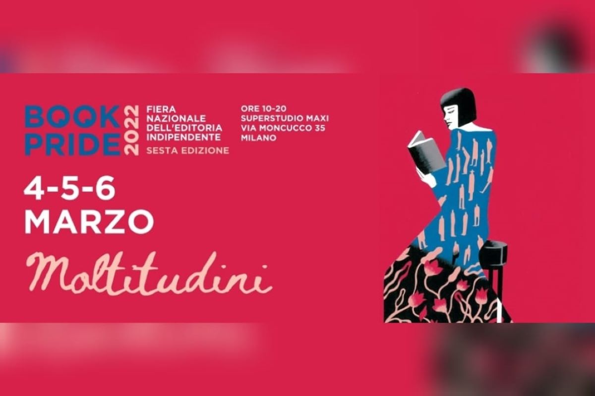 Book Pride Milano 2022, programma: 200 eventi, chi c’è, dove e quando Book Pride Milano 2022, programma: 200 eventi, chi c’è, dove e quando