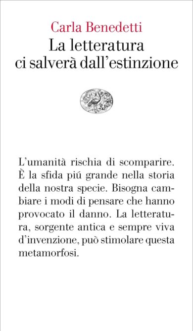 L’umanità viaggia dritta verso l’estinzione: solo la letteratura può salvarla