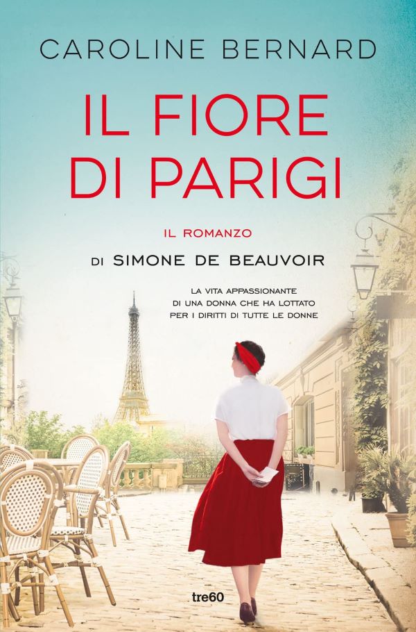 Simone De Beauvoir, il fiore di Parigi