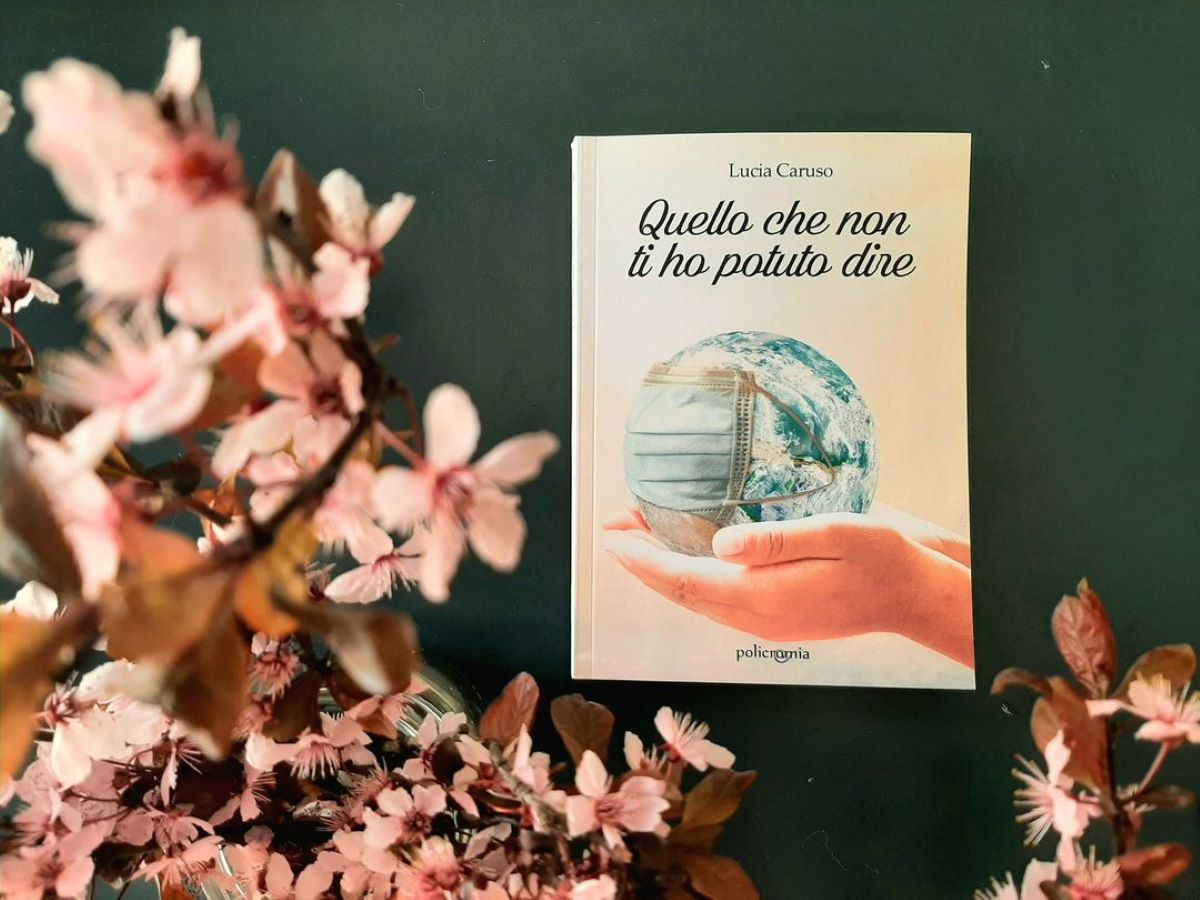 Lucia Caruso, Quello che non ti ho potuto dire Lucia Caruso, Quello che non ti ho potuto dire