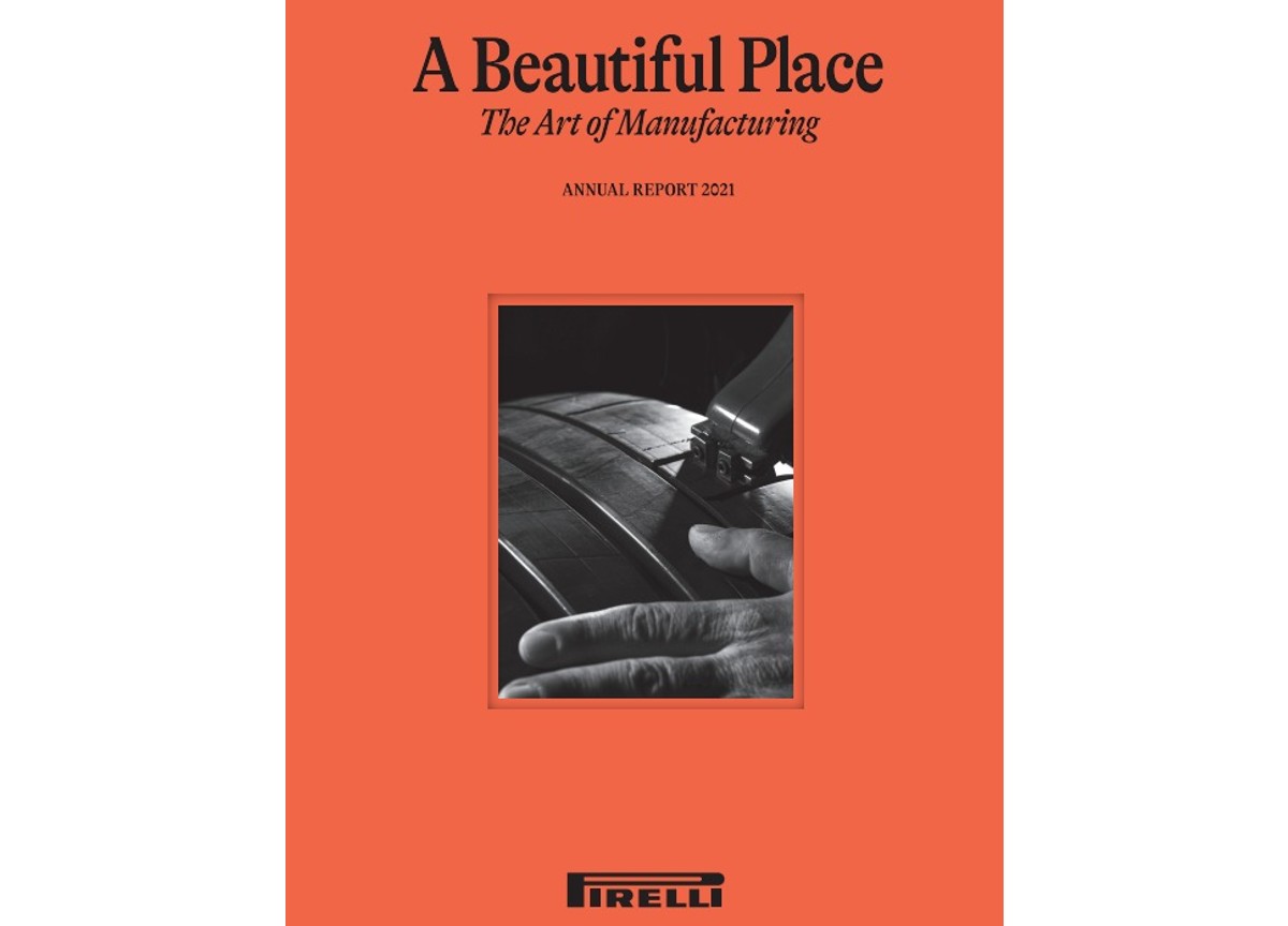 Pirelli, manifattura e arte si uniscono nell’Annual Report 2021 Pirelli, manifattura e arte si uniscono nell’Annual Report 2021
