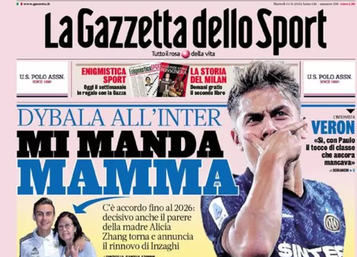 Prime pagine quotidiani sportivi 14 giugno 2022: Dybala vuole solo l’Inter Prime pagine quotidiani sportivi 14 giugno 2022: Dybala vuole solo l’Inter