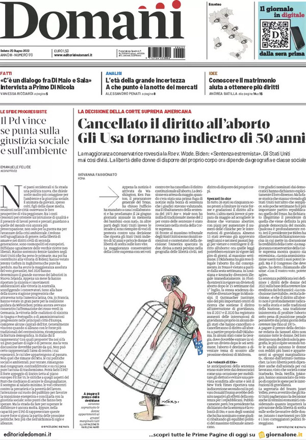 Prime pagine quotidiani 25 giugno 2022: La svolta Usa sull’aborto fa discutere Prime pagine quotidiani 25 giugno 2022: La svolta Usa sull’aborto fa discutere
