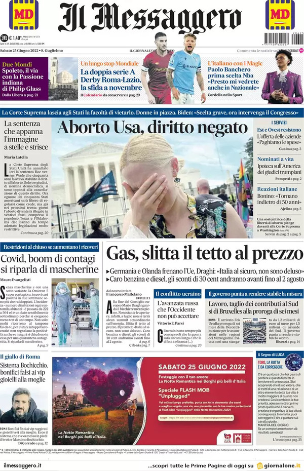 Prime pagine quotidiani 25 giugno 2022: La svolta Usa sull’aborto fa discutere Prime pagine quotidiani 25 giugno 2022: La svolta Usa sull’aborto fa discutere