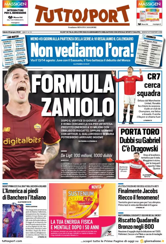 Prime pagine quotidiani sportivi 25 giugno 2022: Dybala star del calciomercato
