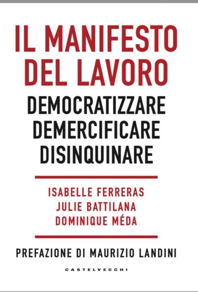 Esce “Il manifesto del lavoro”: l’estratto in anteprima su affaritaliani.it